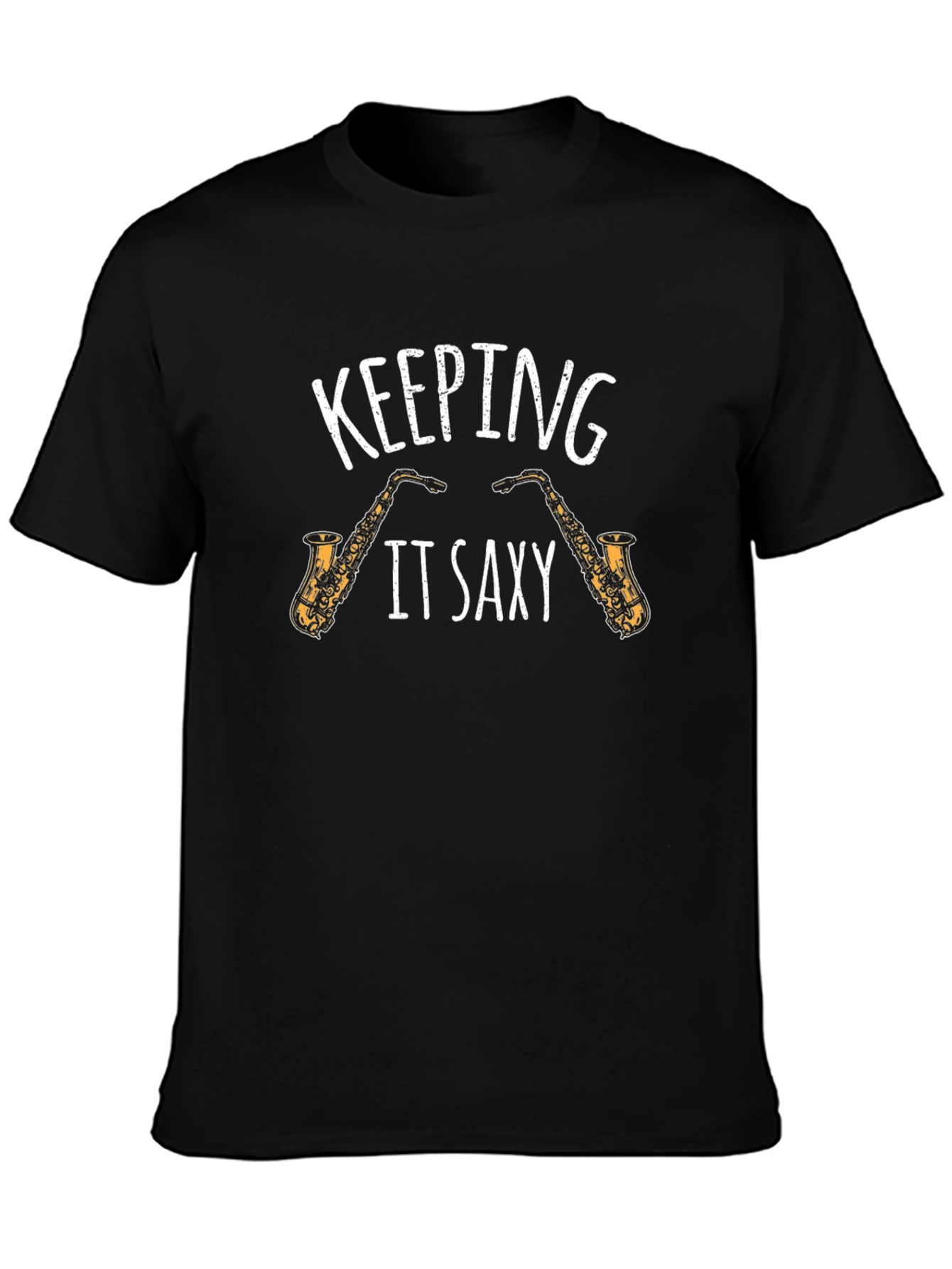 Keeping It Saxy T-Shirt Saxophone Tee