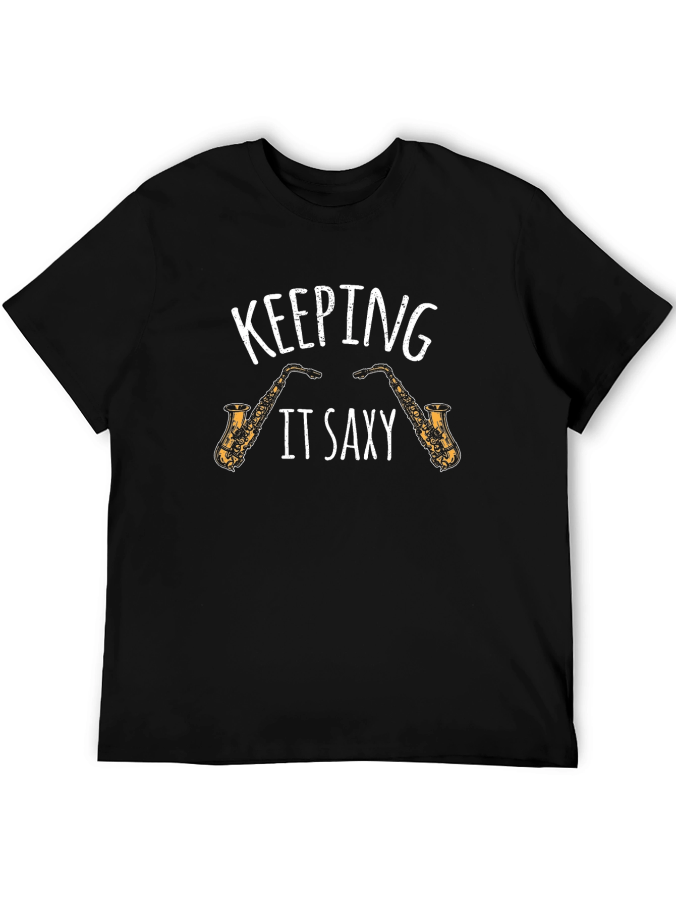 Keeping It Saxy T-Shirt Saxophone Tee