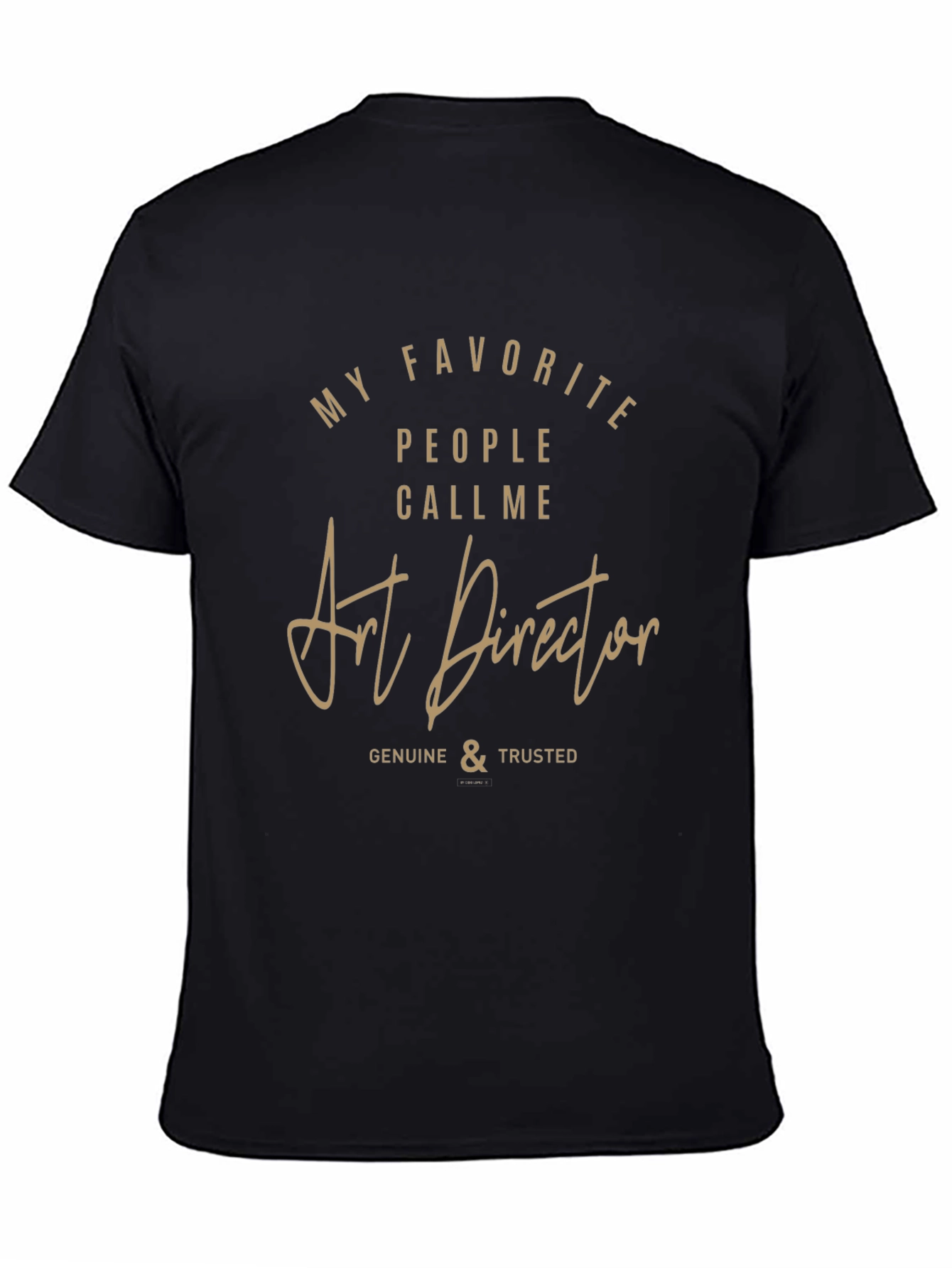 Art Director Graphic T-Shirt - Genuine & Trusted Tee