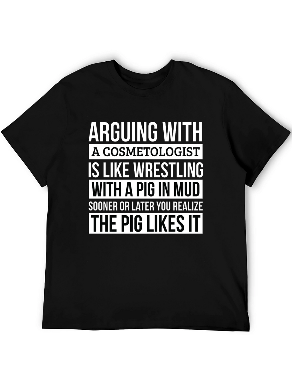 Funny Cosmetologist Pig T-Shirt