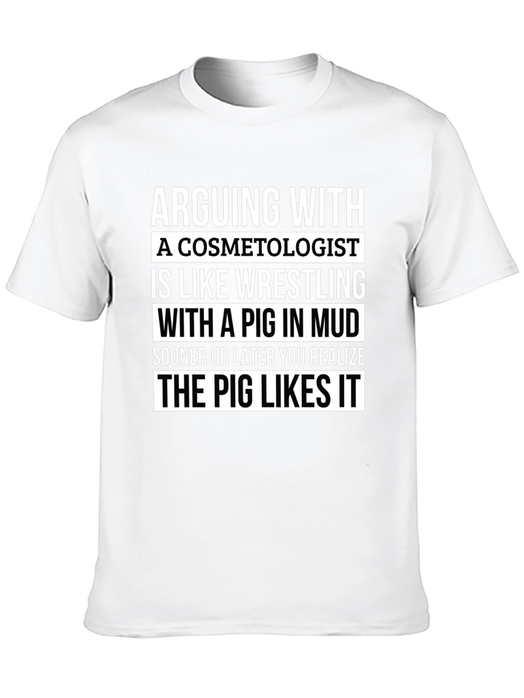 Funny Cosmetologist Pig T-Shirt