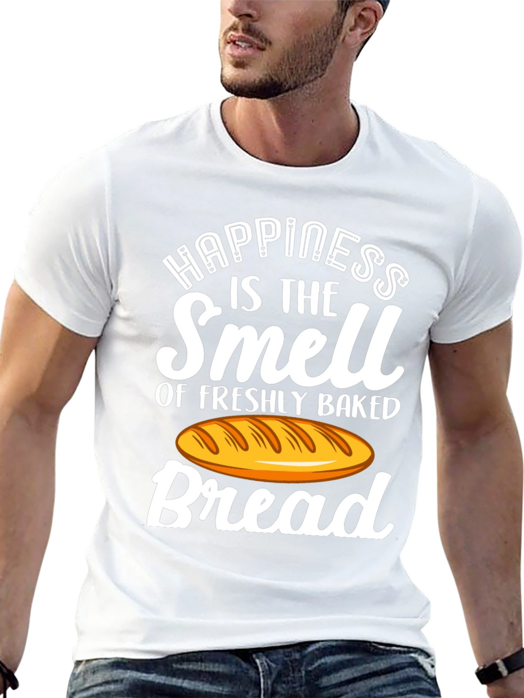 Happiness is Bread T-Shirt - Freshly Baked Smell!