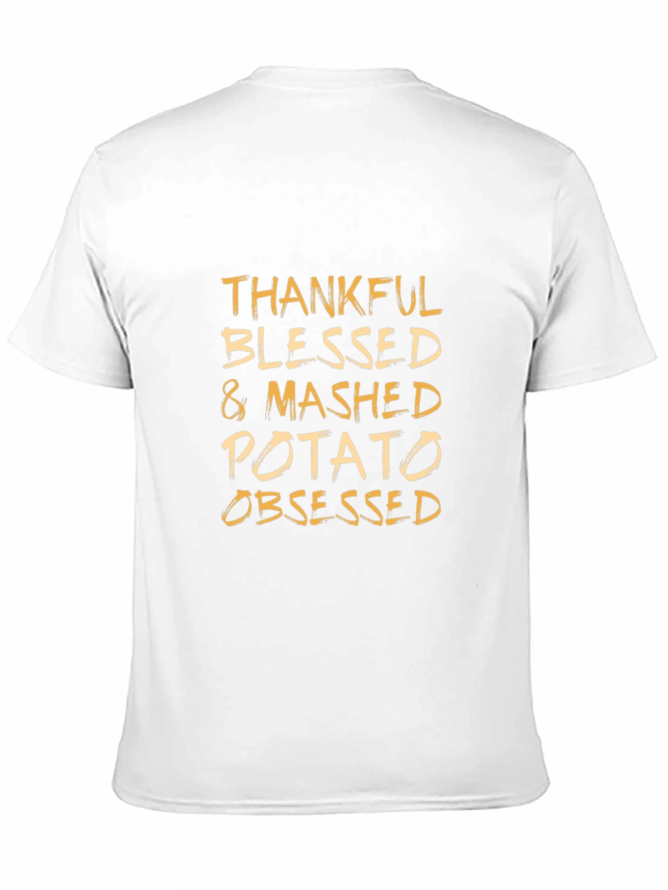Thankful Blessed & Mashed Potato Obsessed T-Shirt