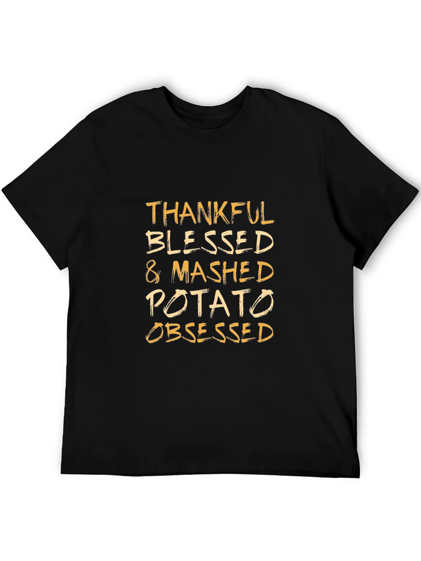 Thankful Blessed & Mashed Potato Obsessed T-Shirt
