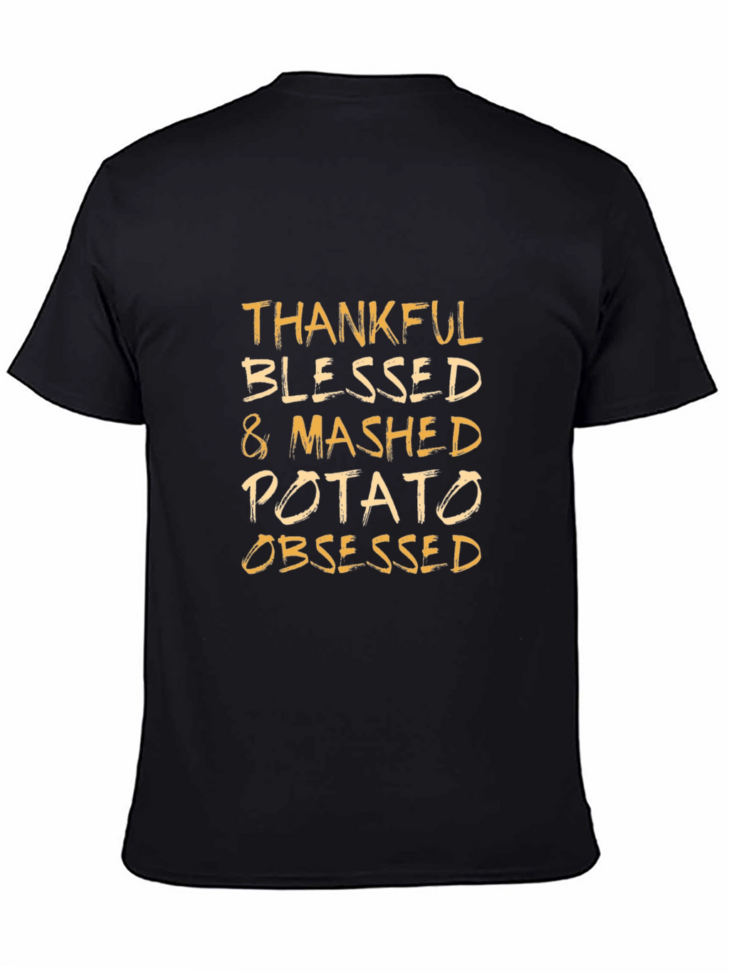 Thankful Blessed & Mashed Potato Obsessed T-Shirt