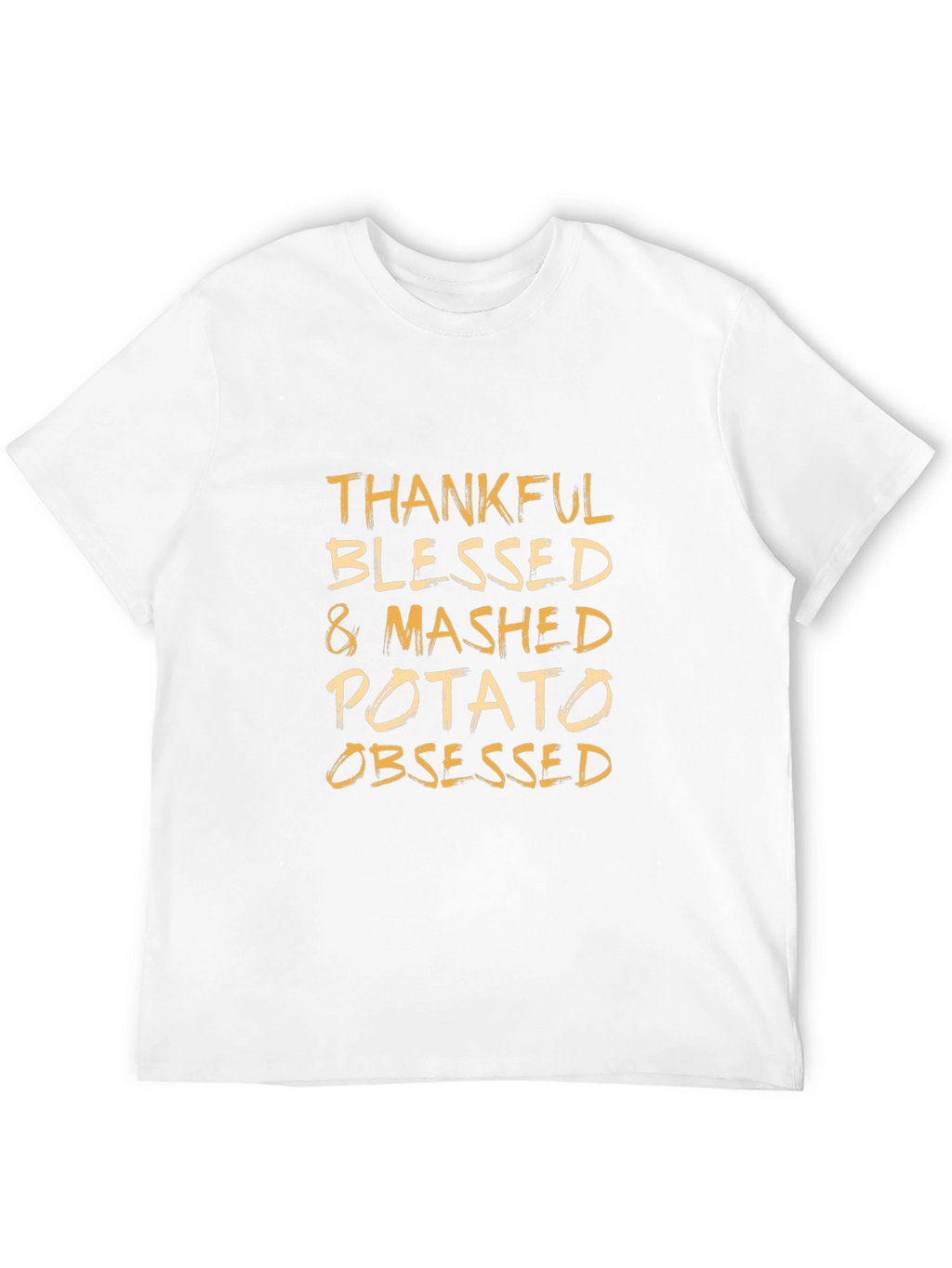 Thankful Blessed & Mashed Potato Obsessed T-Shirt