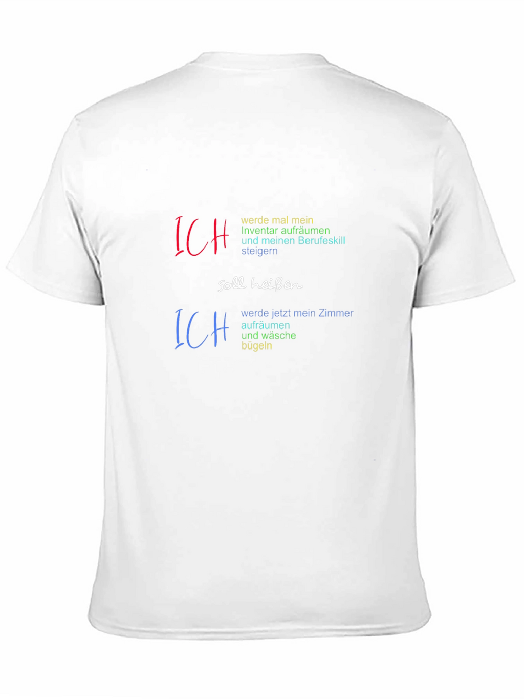Humorous Ich T-Shirt - Room & Inventory