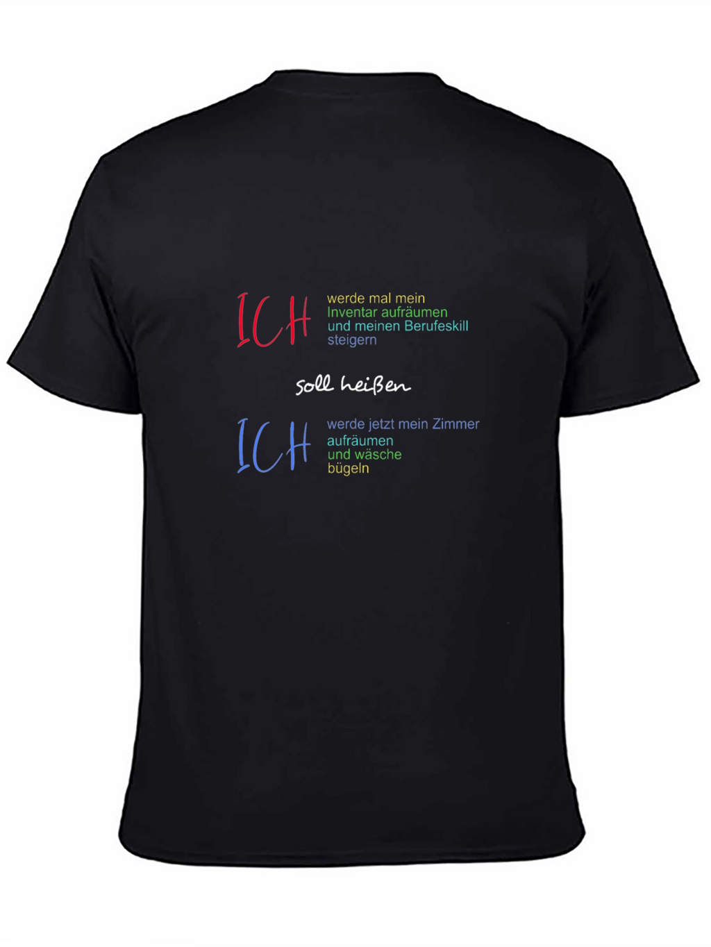 Humorous Ich T-Shirt - Room & Inventory
