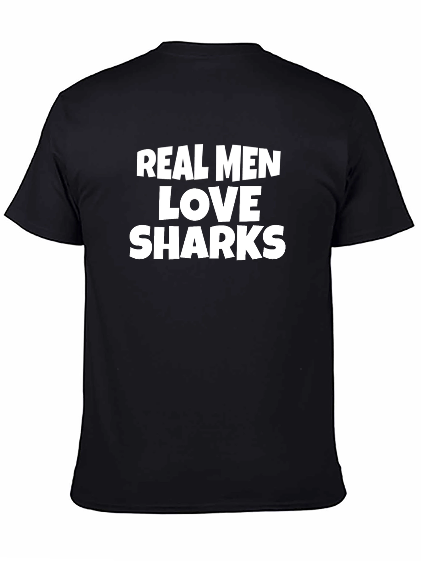 Real Men Love Sharks Graphic Tee