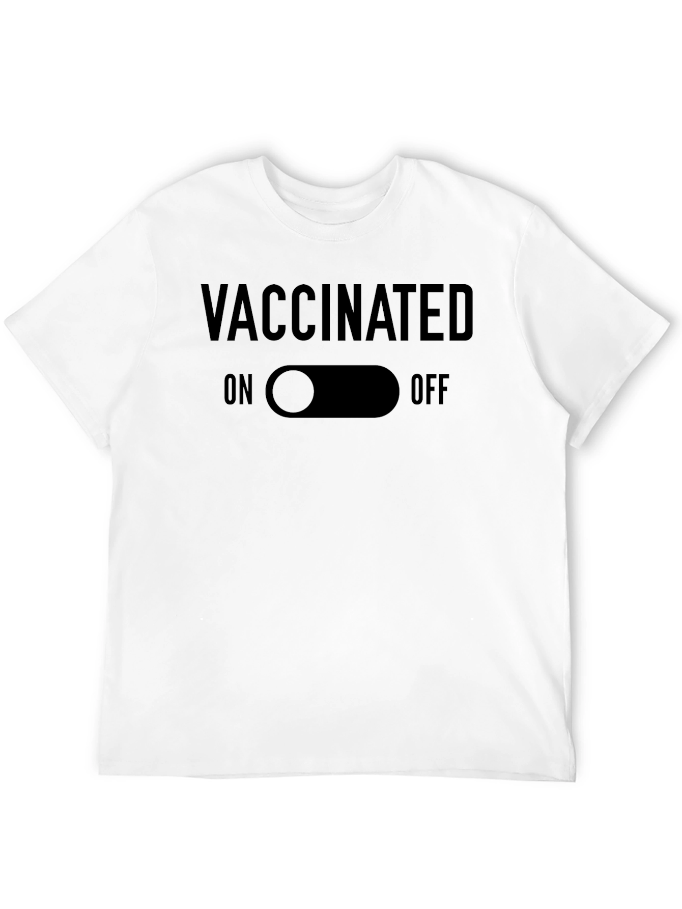Vaccinated ON/OFF Toggle T-Shirt - Novelty Graphic Tee