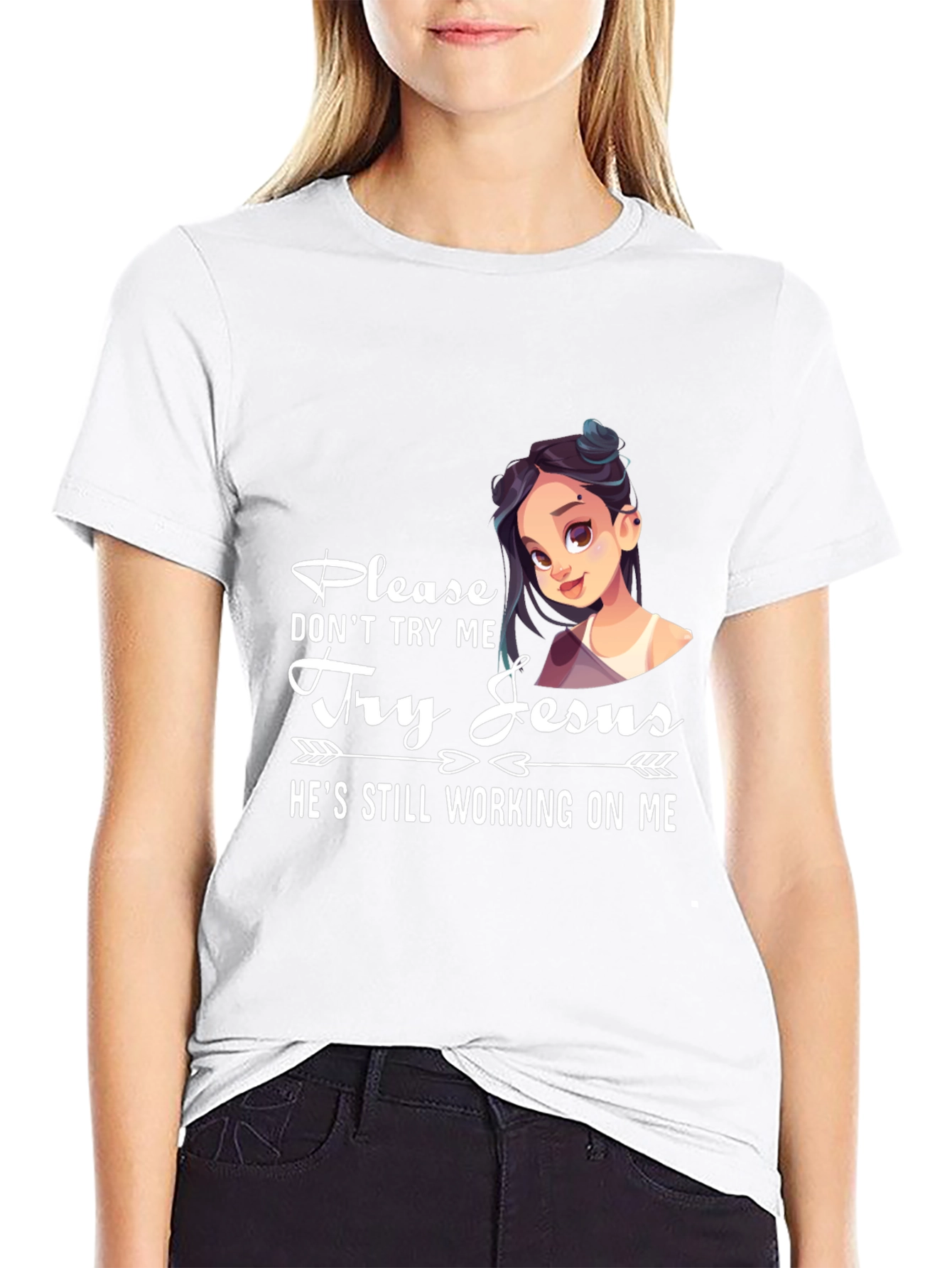 Please Dont Try Me Try Jesus T-Shirt