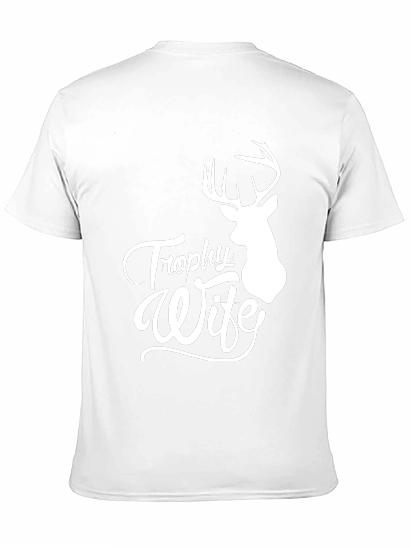 Trophy Wife Graphic Tee - Hunting Humor Shirt