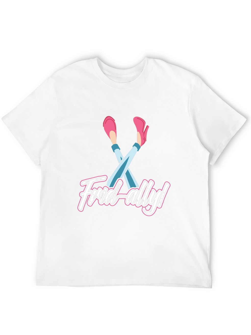Frid-ally! Funny Friday T-Shirt