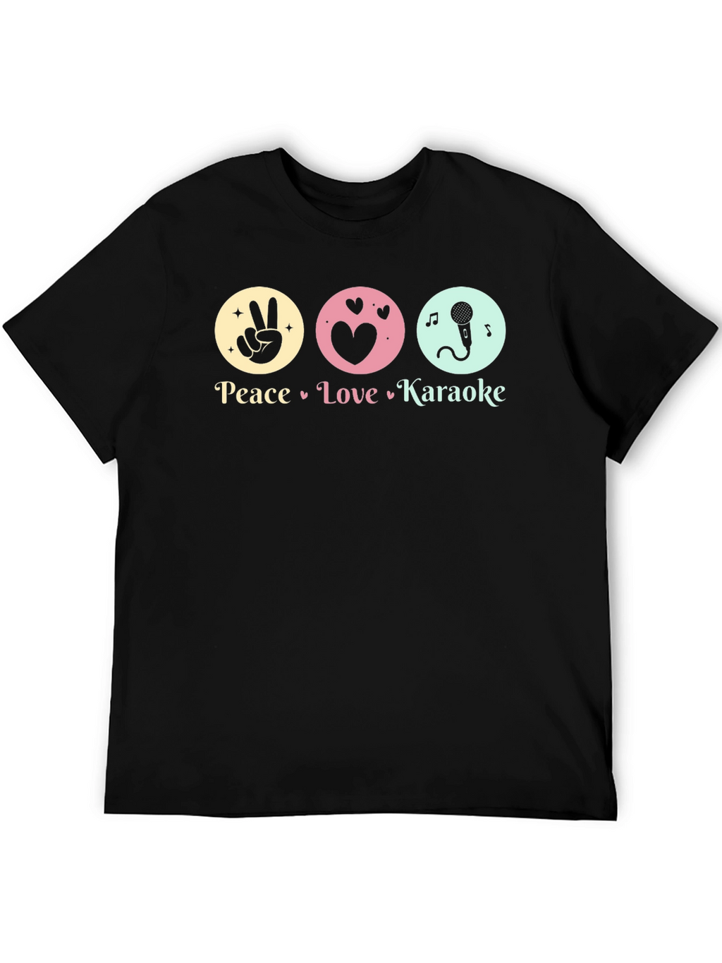 Peace Love Karaoke T-Shirt - Fun Graphic Tee