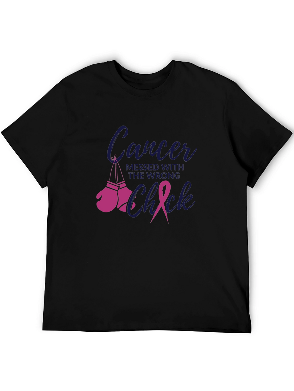 Cancer Messed With the Wrong Chick T-Shirt