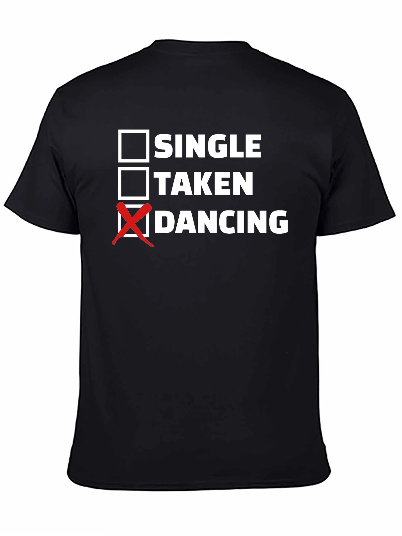Dancing T-Shirt: Single Taken Dancing Checkbox Graphic Tee