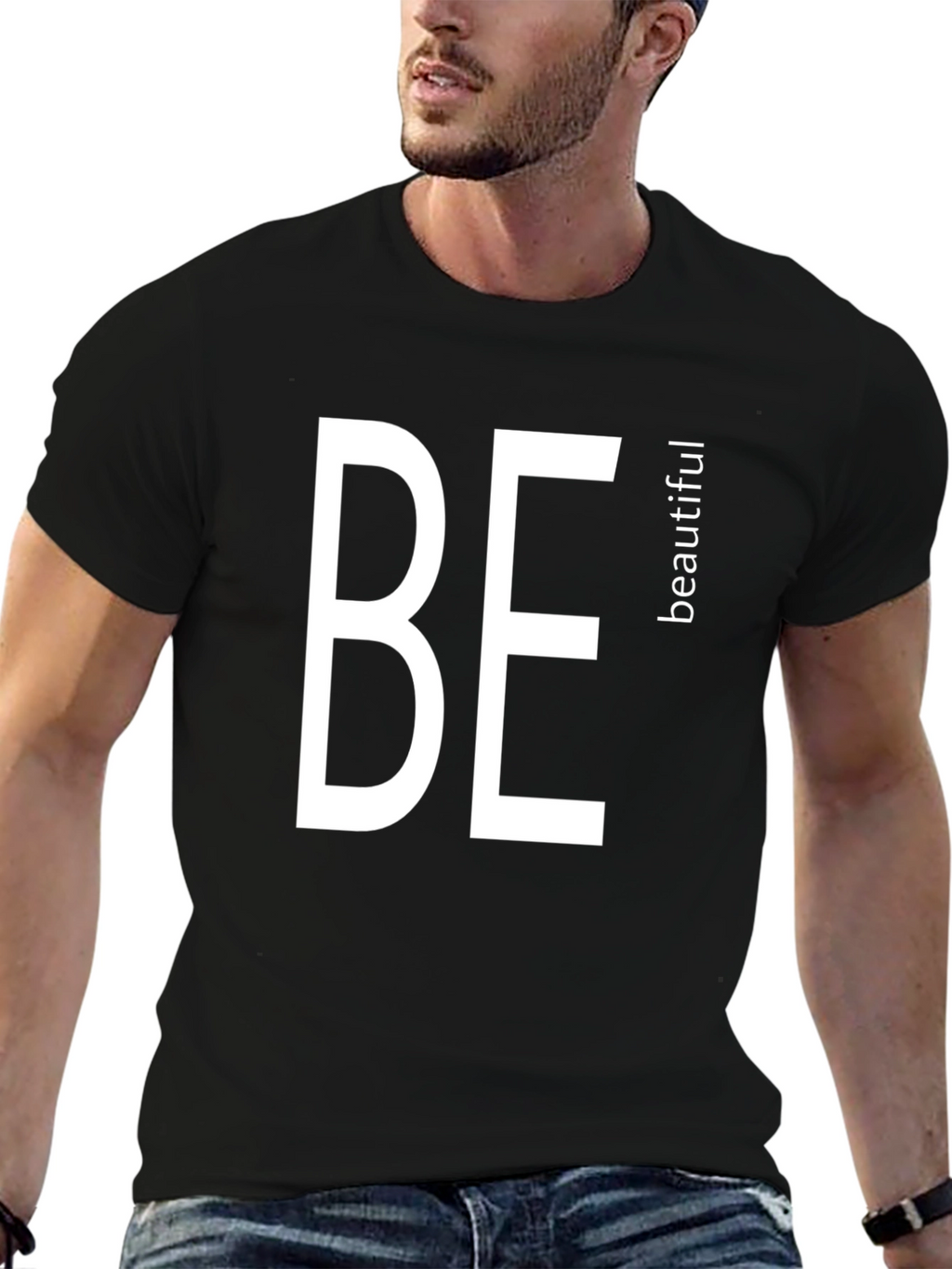 Be Beautiful Black T-Shirt