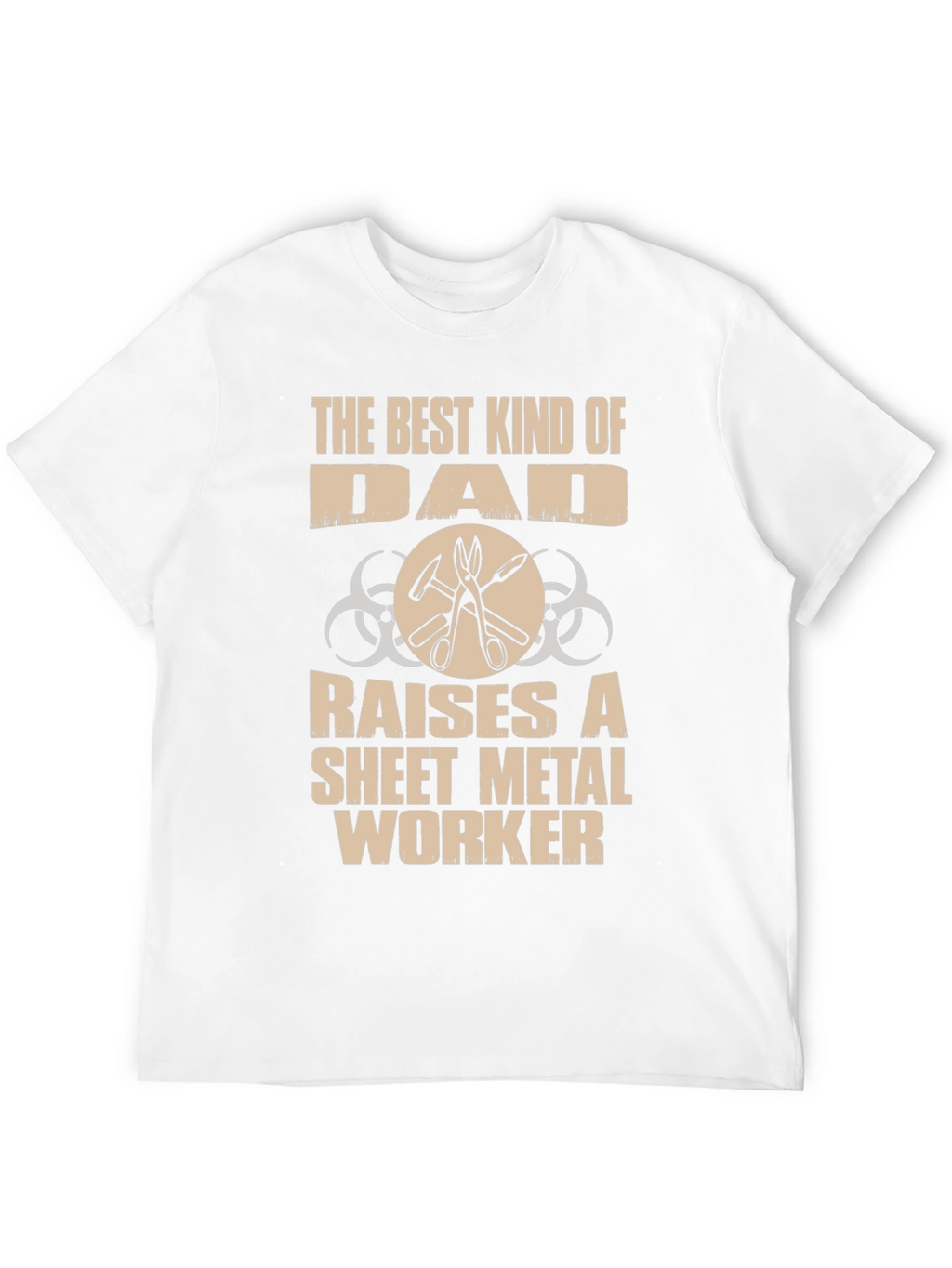 Best Dad Sheet Metal Worker Graphic T-Shirt