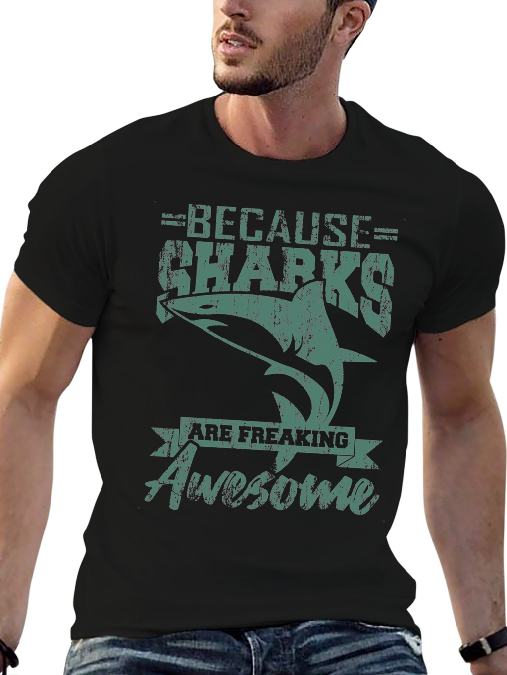 Because Sharks Are Freaking Awesome T-Shirt