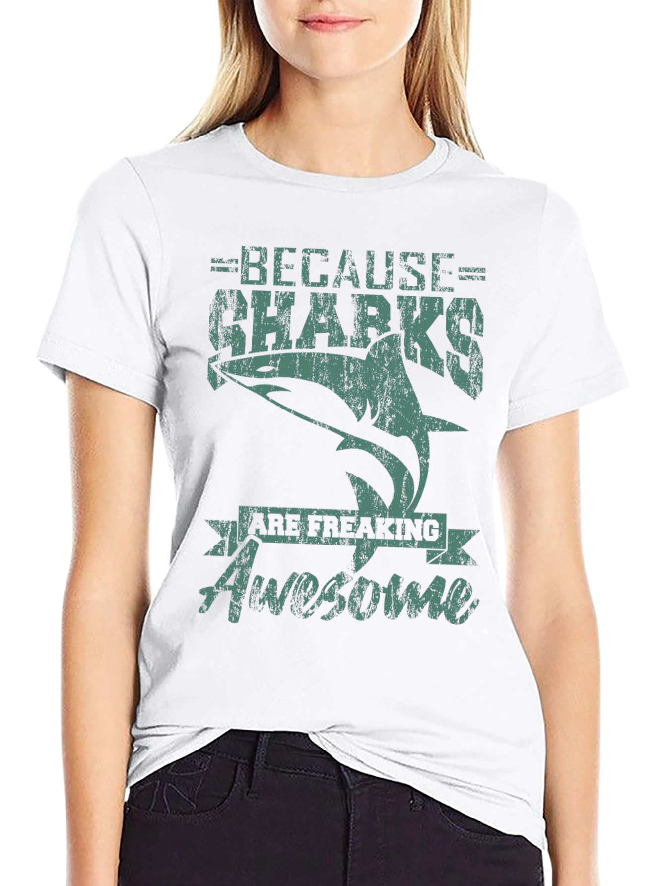 Because Sharks Are Freaking Awesome T-Shirt