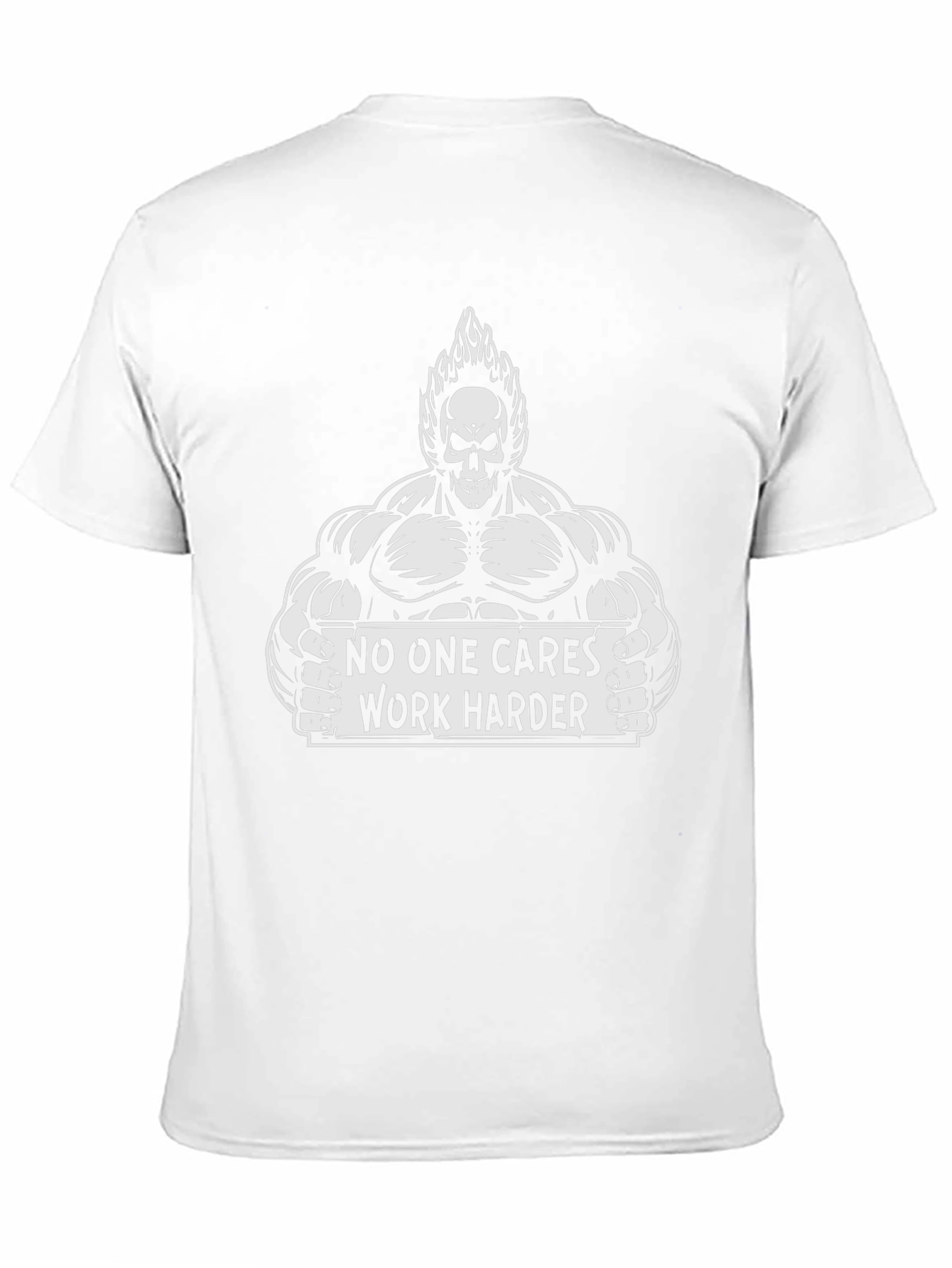 Motivational Gym T-Shirt: No One Cares Work Harder