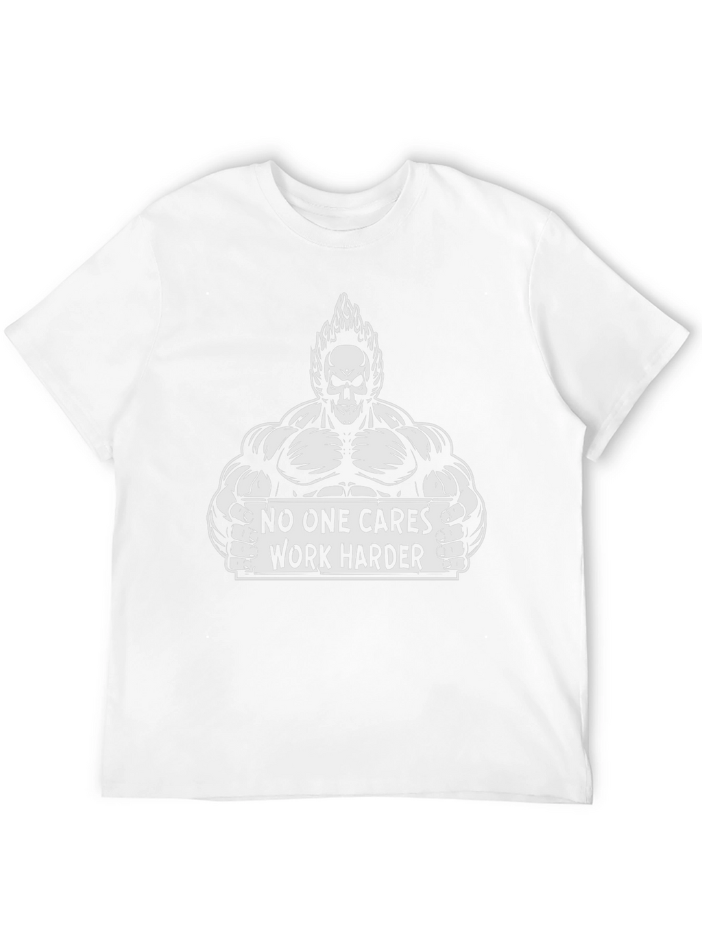 Motivational Gym T-Shirt: No One Cares Work Harder