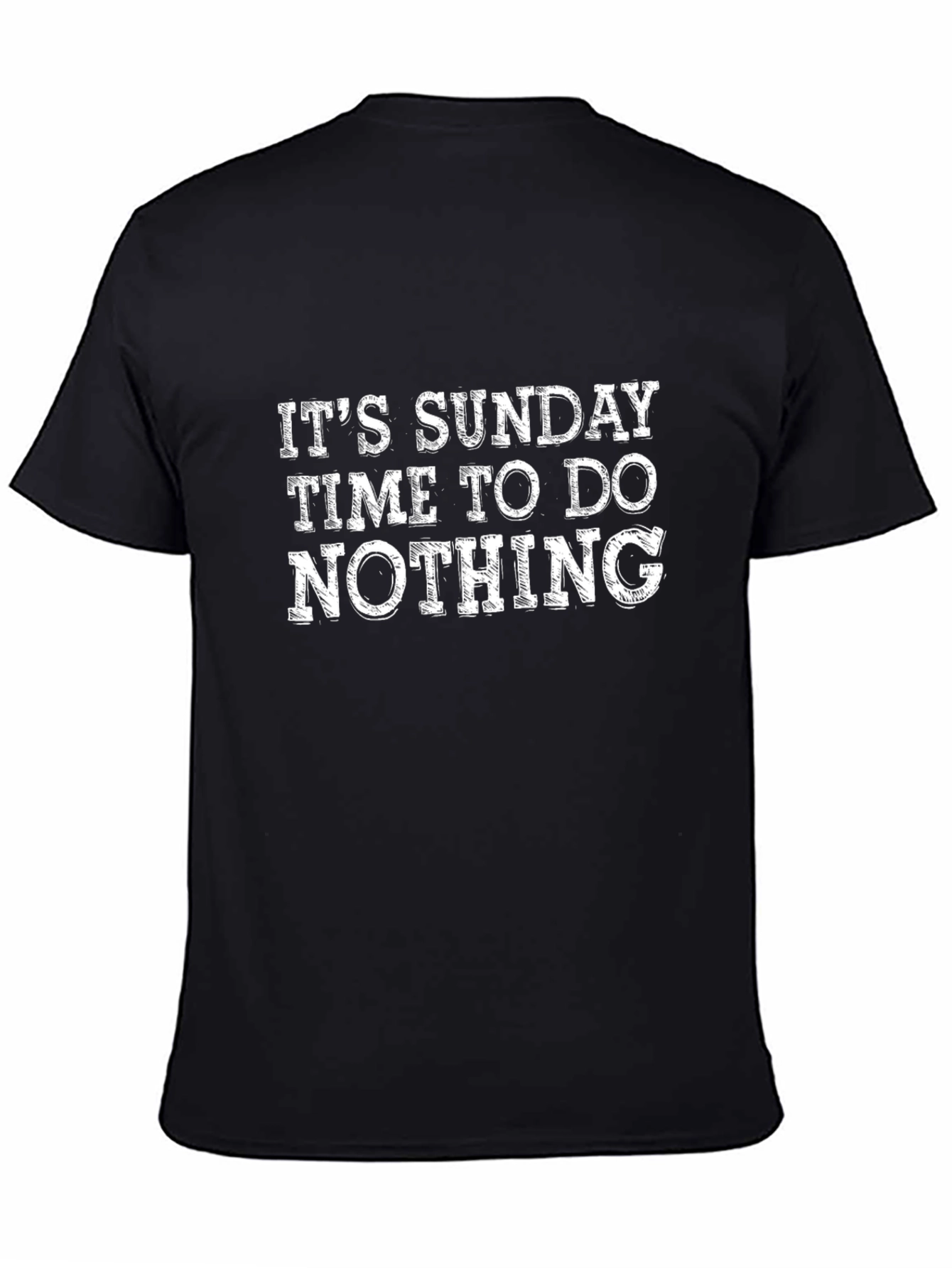 Its Sunday Time To Do Nothing Black T-Shirt