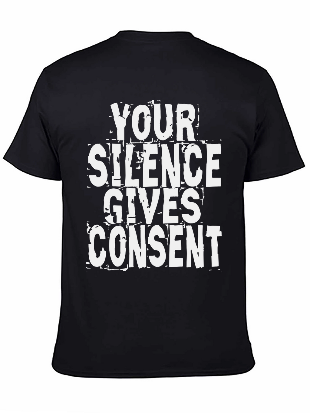 Silence Gives Consent Graphic Tee