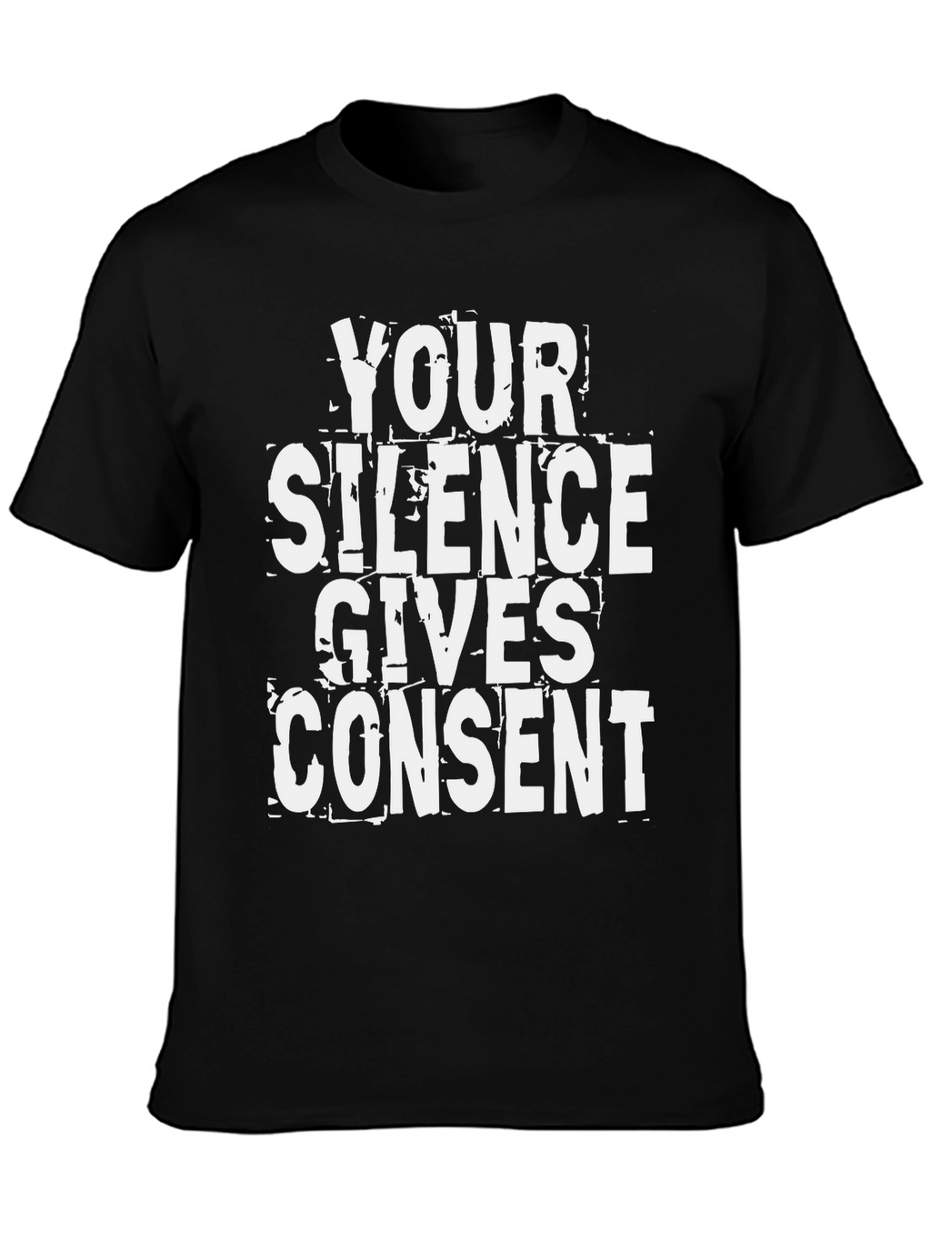 Silence Gives Consent Graphic Tee