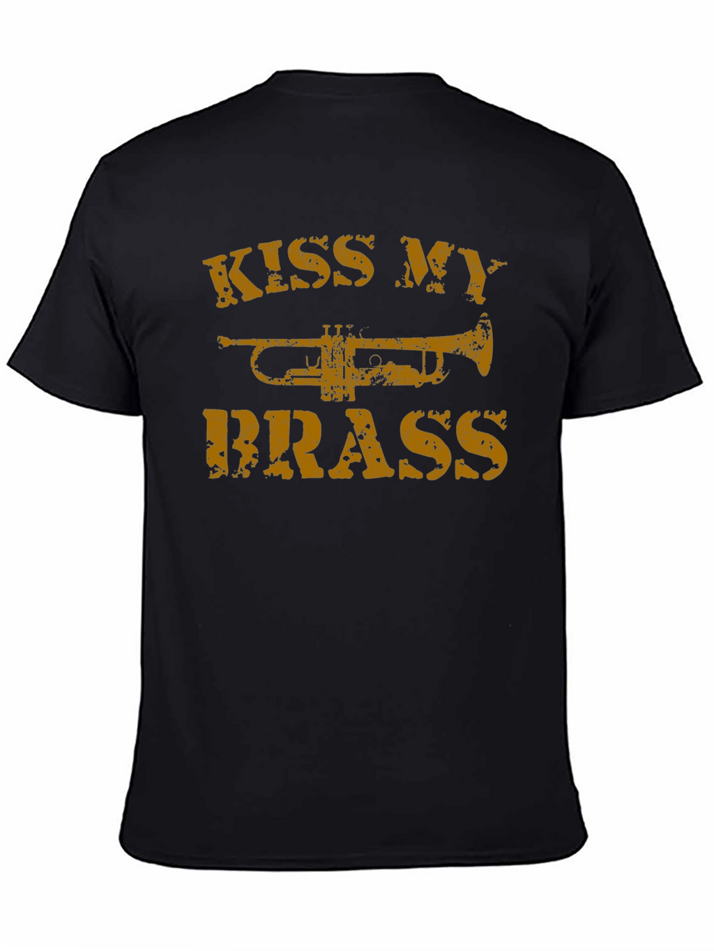 Kiss My Brass Trumpet T-Shirt