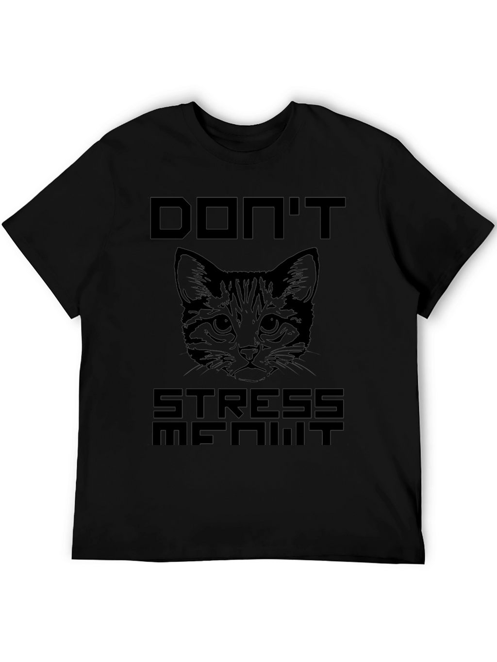 Dont Stress Me Out Cat Graphic T-Shirt