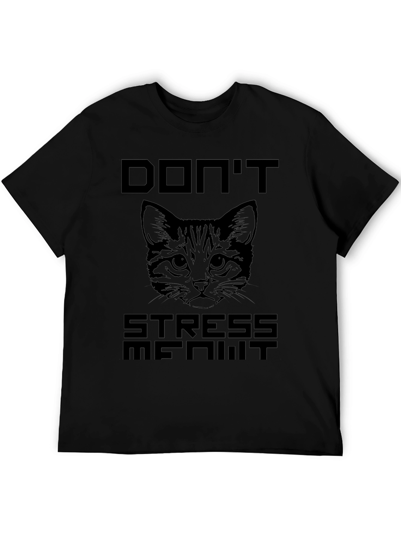 Dont Stress Me Out Cat Graphic T-Shirt