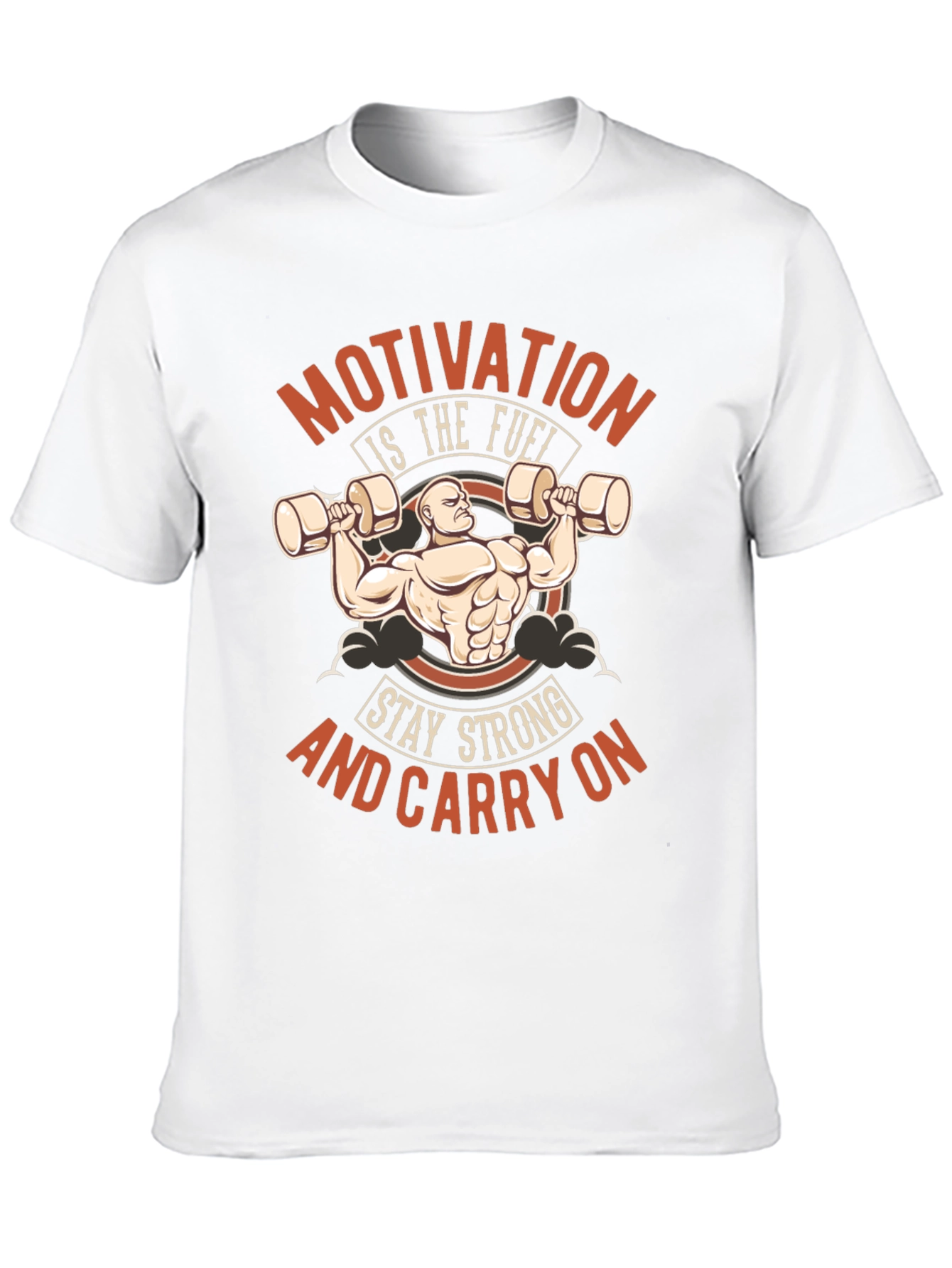 Motivation Workout T-Shirt - Stay Strong Carry On