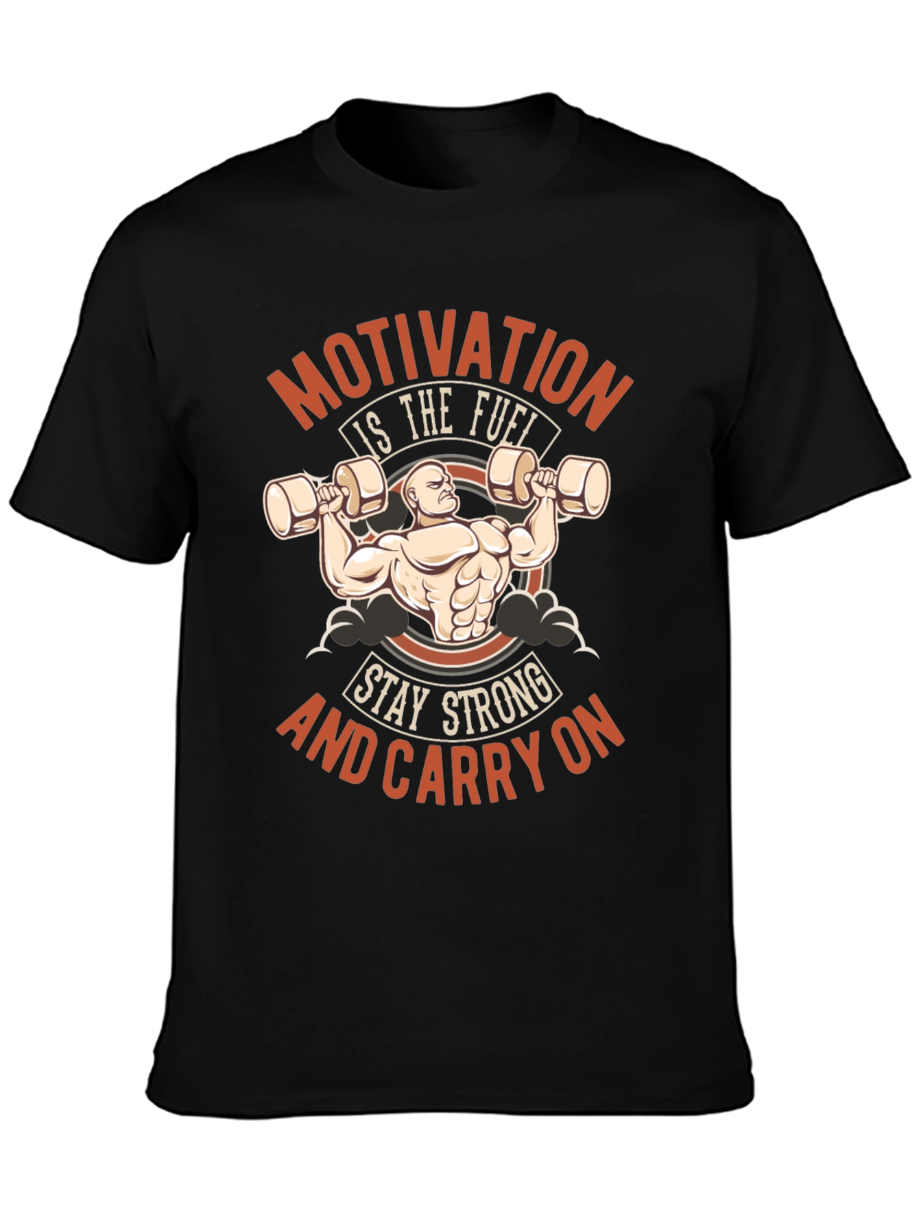 Motivation Workout T-Shirt - Stay Strong Carry On
