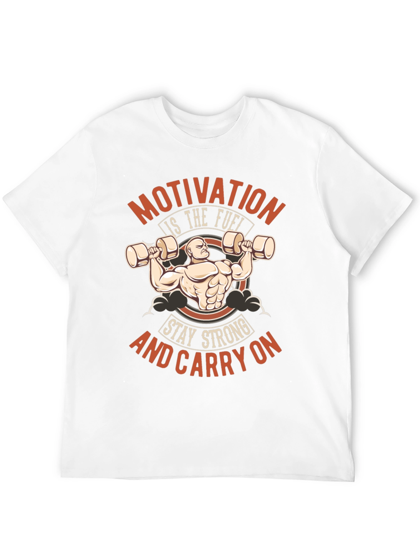 Motivation Workout T-Shirt - Stay Strong Carry On