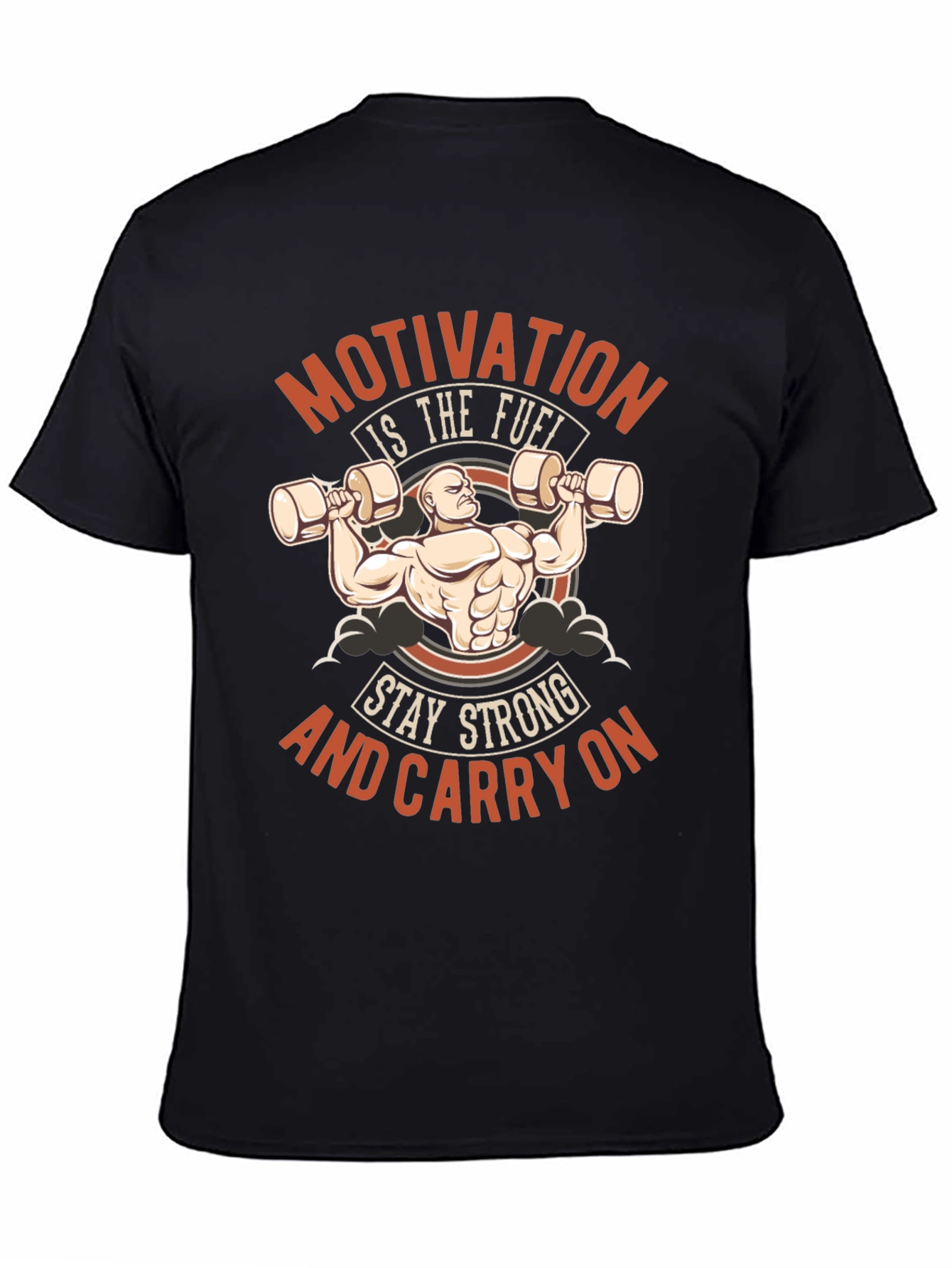 Motivation Workout T-Shirt - Stay Strong Carry On