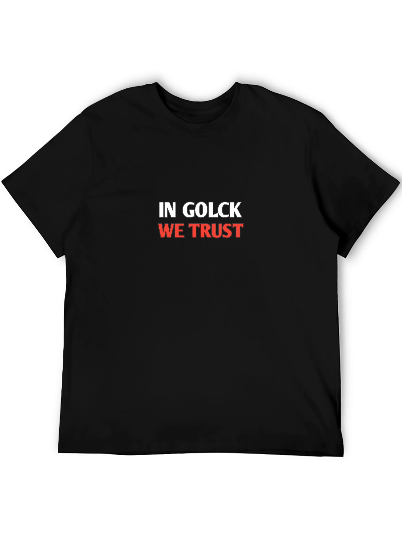 In Golck We Trust Black T-Shirt