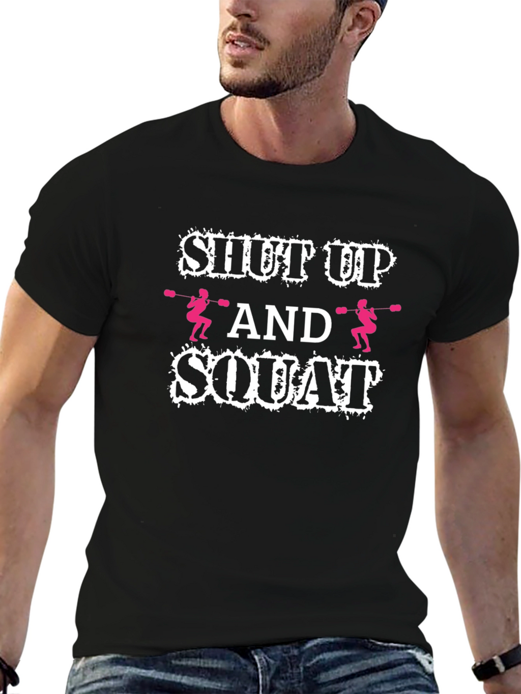 Shut Up and Squat Black T-Shirt
