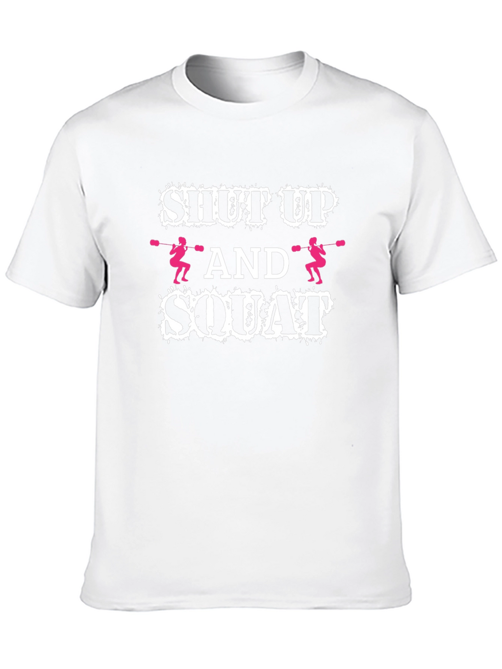 Shut Up and Squat Black T-Shirt