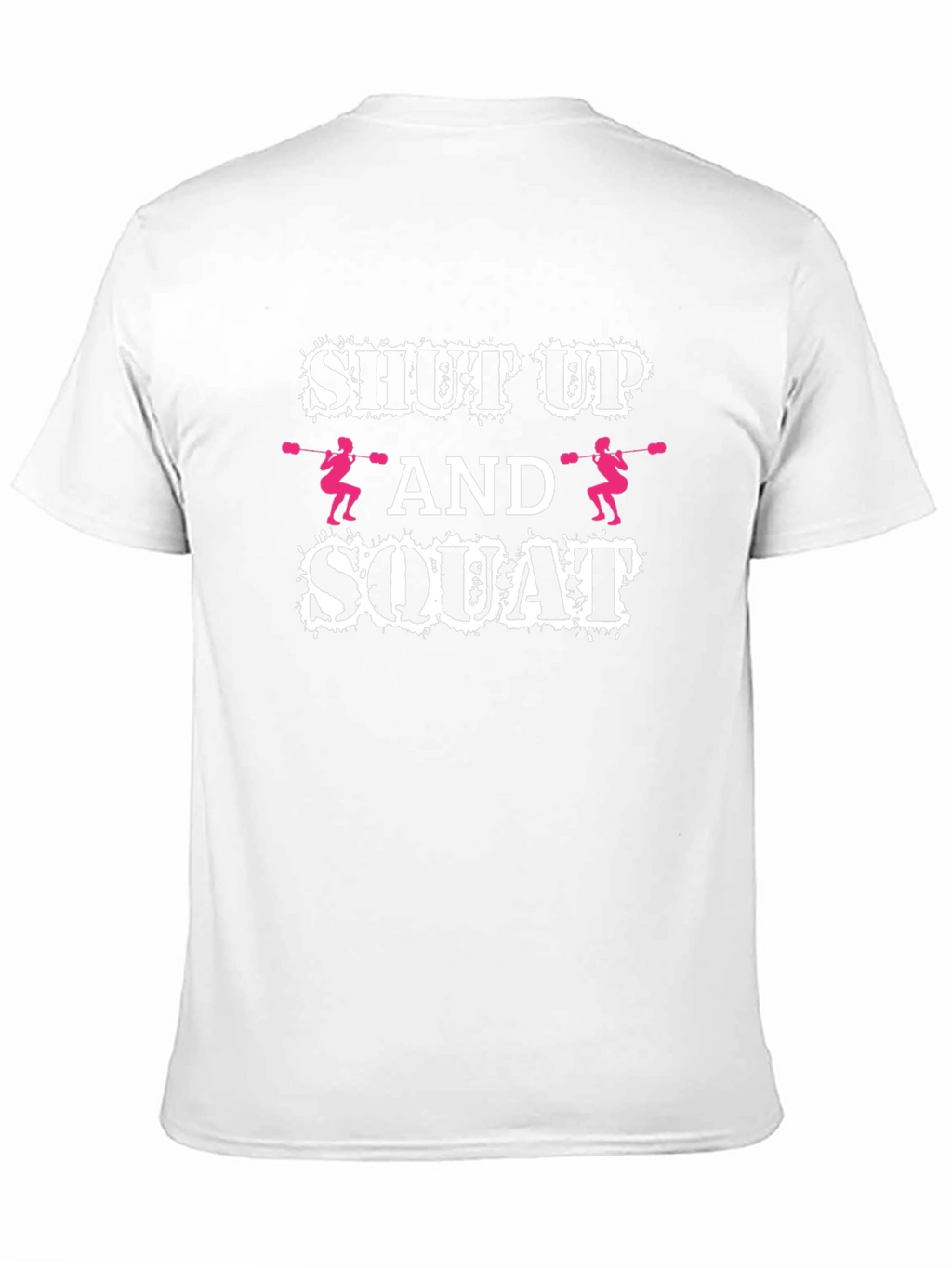 Shut Up and Squat Black T-Shirt