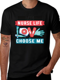 Nurse Life T-Shirt - Choose Me Graphic Tee