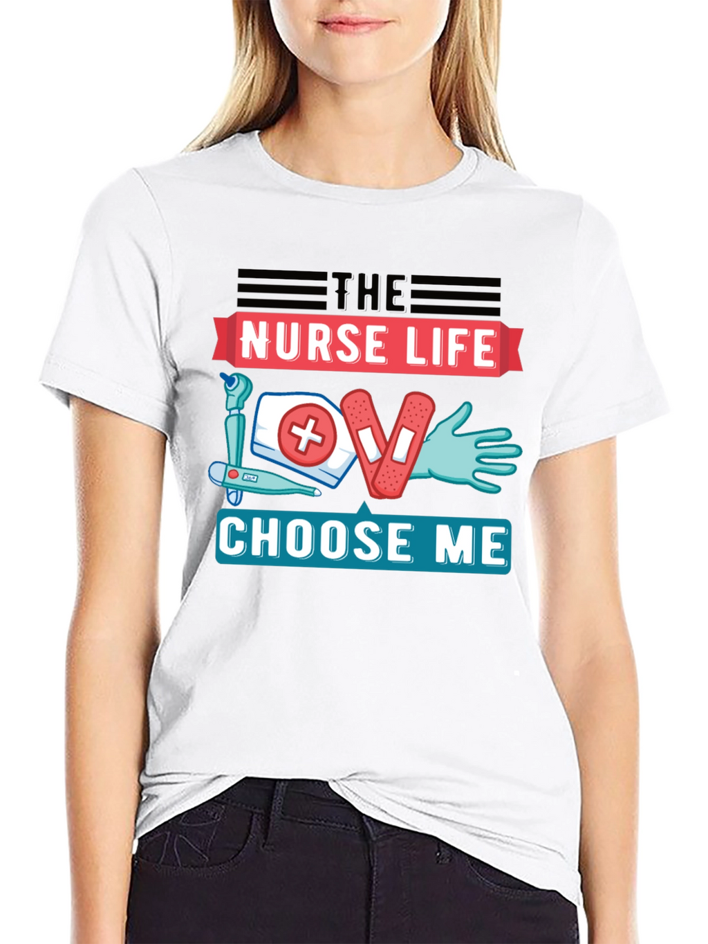 Nurse Life T-Shirt - Choose Me Graphic Tee