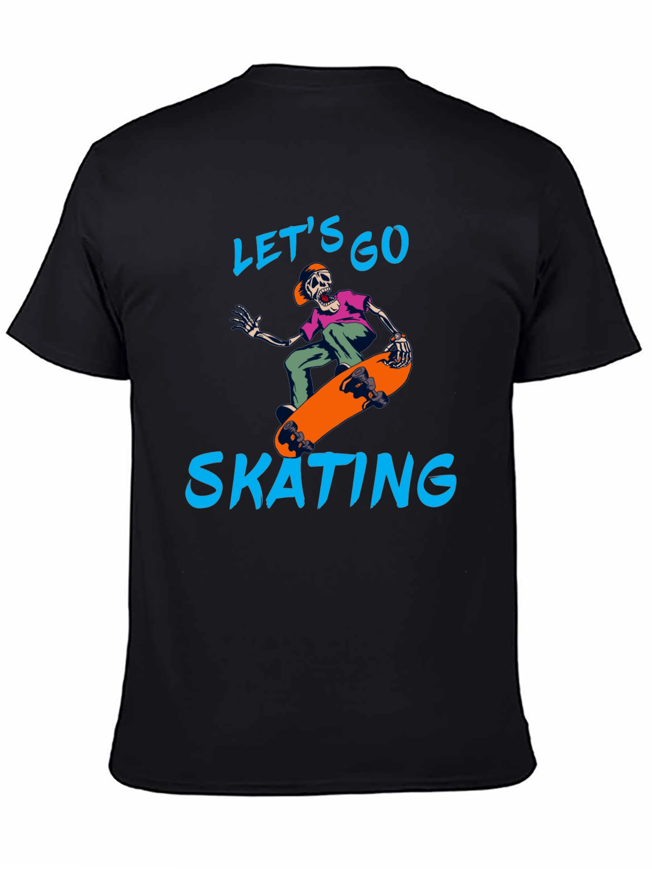 Lets Go Skating T-Shirt