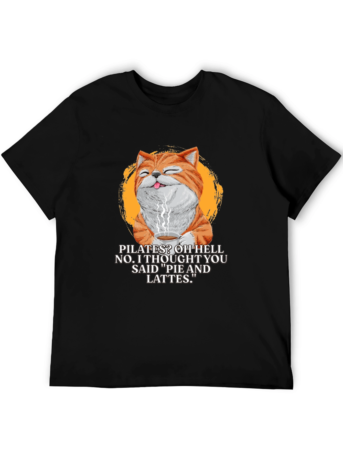 Pilates? Pie & Lattes Cat Graphic T-Shirt