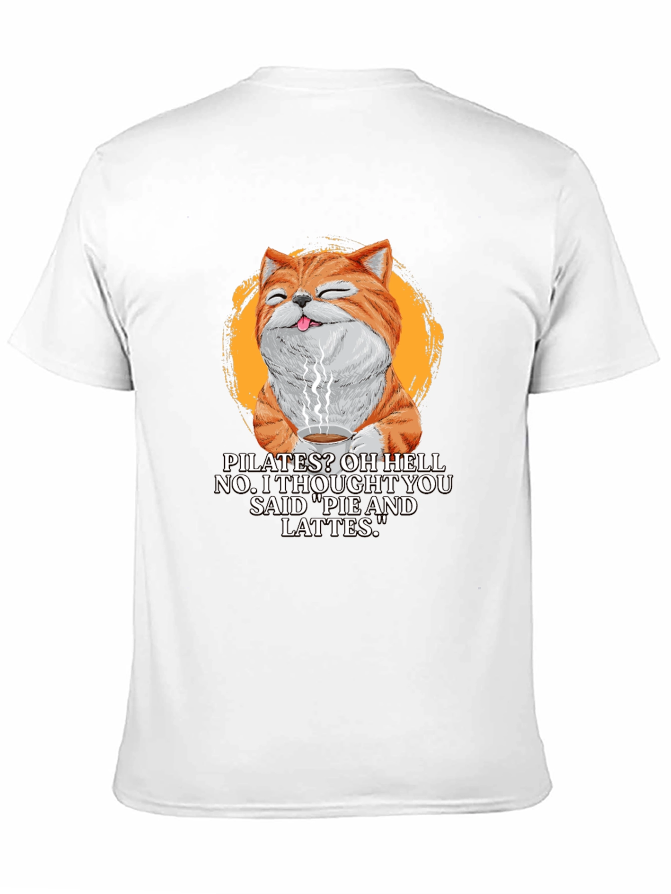 Pilates? Pie & Lattes Cat Graphic T-Shirt
