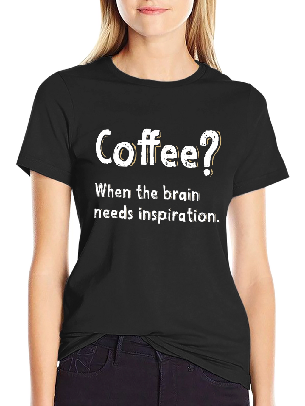 Coffee? Inspiration Tee - Soft Cotton Blend