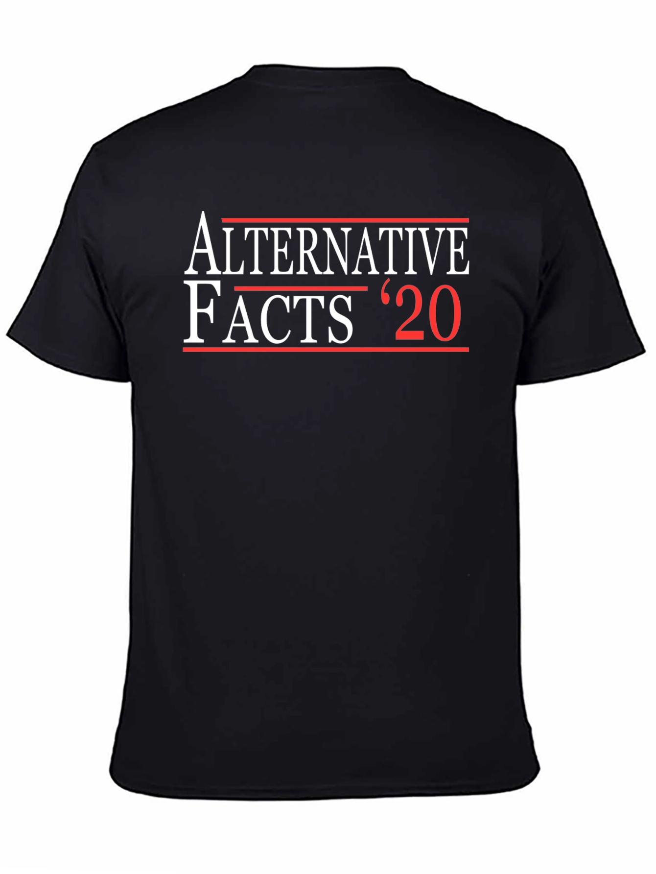 Alternative Facts 20 Graphic T-Shirt