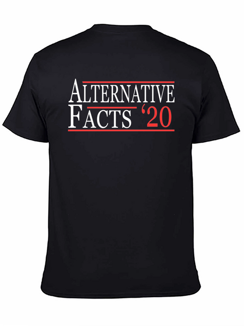 Alternative Facts 20 Graphic T-Shirt