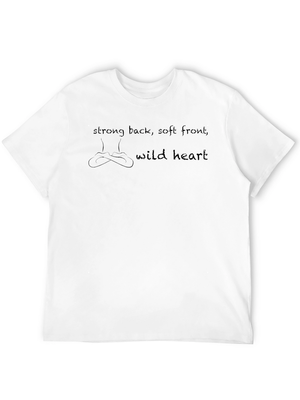 Strong Back Soft Front Wild Heart Tee