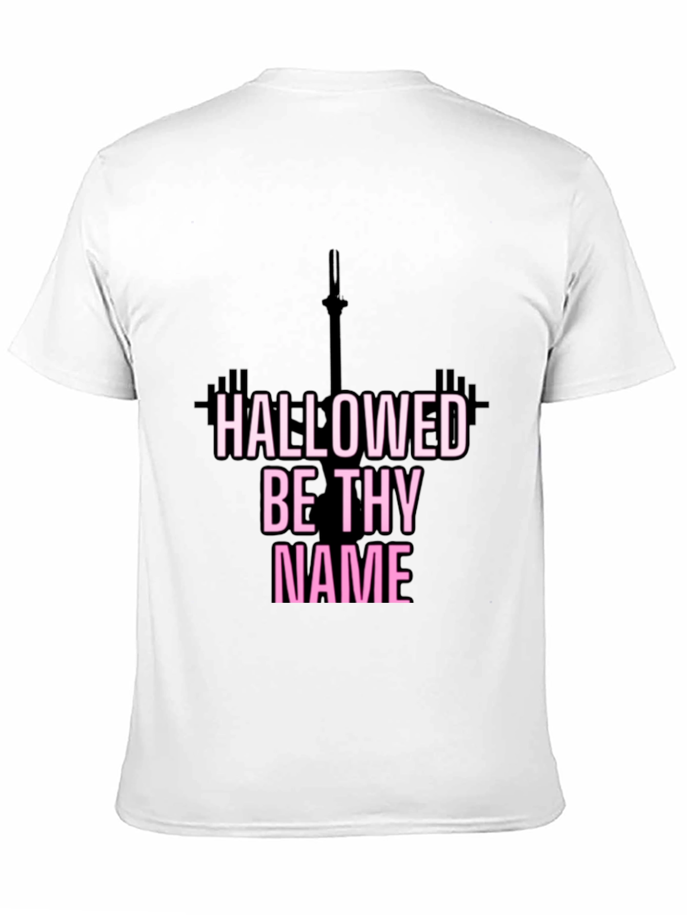 Hallowed Be Thy Name Fitness T-Shirt